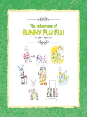 cover image of The Adventures of Bunny Flu Flu